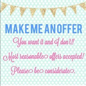 Most reasonable offers are accepted!